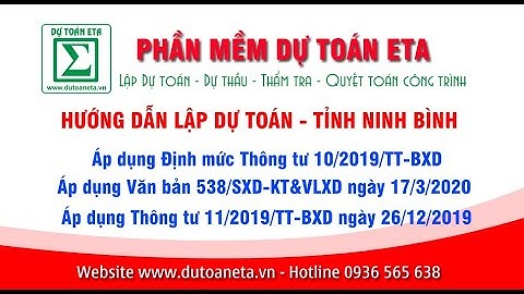 Hướng dẫn lập dự toán tỉnh Ninh Bình năm 2020 theo Định mức 10