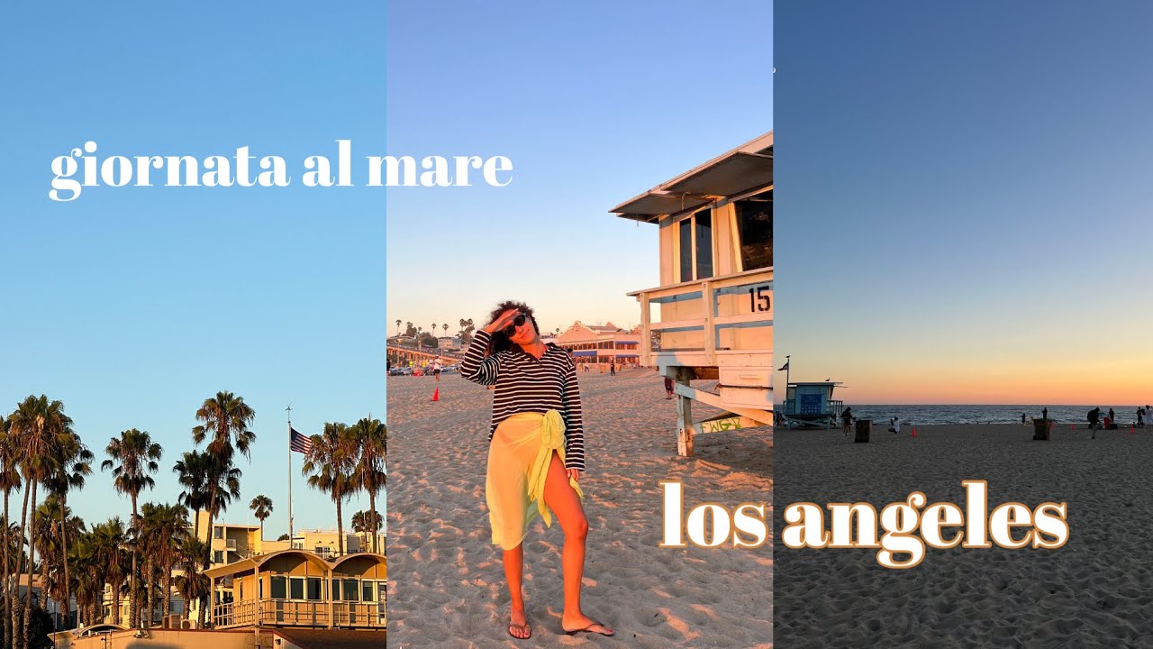 VLOG - Giornata al mare a Los Angeles