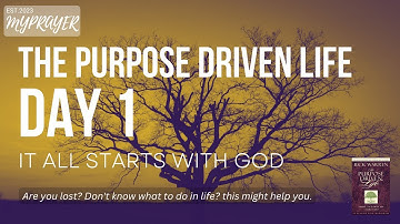 The Purpose Driven Life - Rick Warren | It’s not about you | Day 1