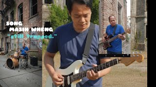 “still trapped.”MASIH WHENG pop Rock Alternatif blues Oni_GaSbull