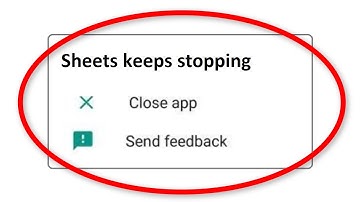 How To Fix Google Sheets App Keeps Stopping Error Android - Fix Google Sheets App Not Open Problem
