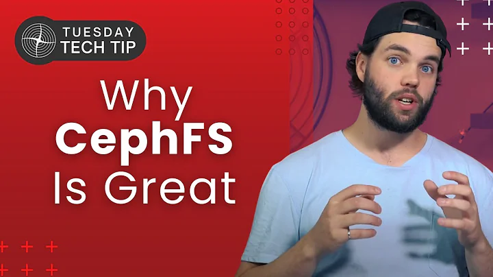Tech Tip Tuesday - Why CephFS is Great