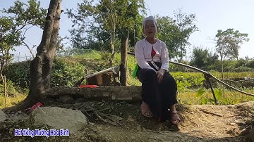 BỘ MẸNG KHEN ĐẤT KHEN MƯỜNG CỦA NGHỆ NHÂN BÙI THỊ BĂN KỂ