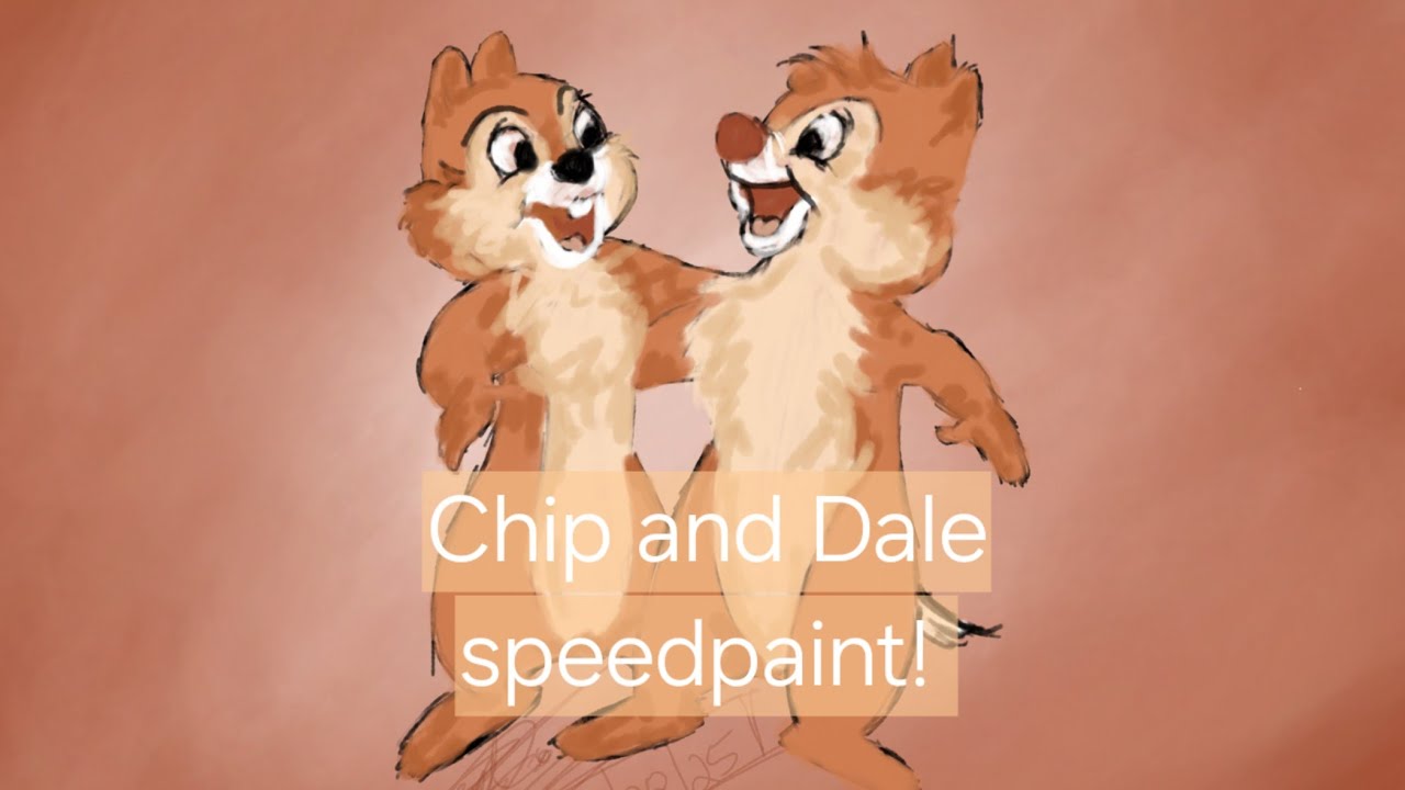 Chip and Dale speedpaint!