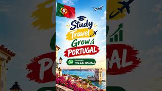 Study . Travel . Grow... Portugal #portugalvisa #visaservice #visaconsultancy
