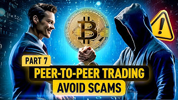 🚨 P2P Crypto Trading Scams EXPOSED! Stay Safe & Trade Smart! Part 7