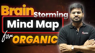 Brain Storming Mind map for Organic | JEE MAIN 2026 | Exponential kota | Ankit Sir