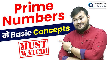 Prime Number देख कर पहचान सकतें है क्या? Maths by Sahil Sir