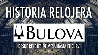 Historia Relojera Bulova - La Mejor Marca De Relojes Americanos