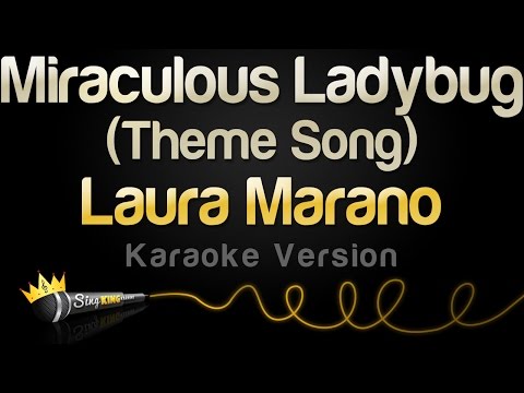 laura-marano---miraculous-ladybug-theme-song-(karaoke-version)