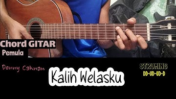 Kunci Gitar Kalih welasku - Denny caknan // Tutorial gitar pemula