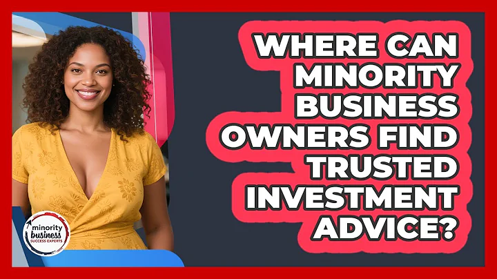 Where Can Minority Business Owners Find Trusted Investment Advice?