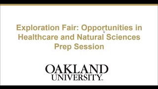 Exploration Fair: Opportunities in Healthcare and Natural Sciences Prep Session