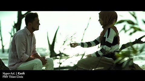 (OST TITIAN CINTA) Hyper Act. - Kasih (Lyric Video)