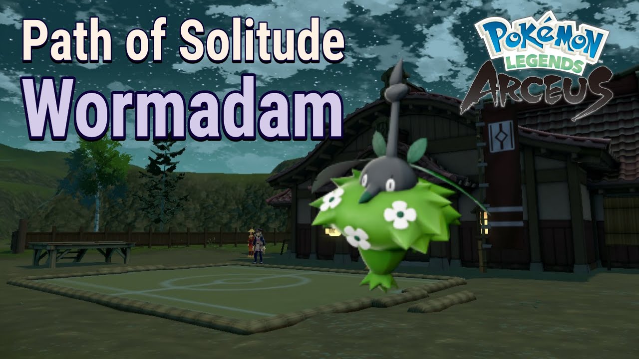 Wormadam's Path of Solitude