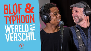 BLØF & Typhoon - Wereld Van Verschil (live bij Qmusic)
