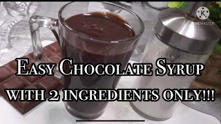 Easy Chocolate Syrup With 2 Ingredients Only