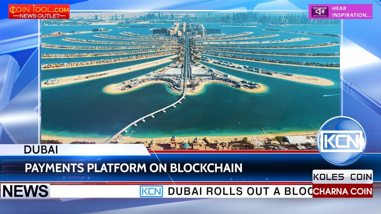 KCN Dubai Government to implement citywide platform on blockchain
