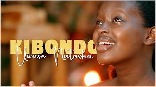 Kibondo ~ Natasha Uwase   2026