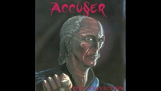 Accu§er - The Conviction (1987)