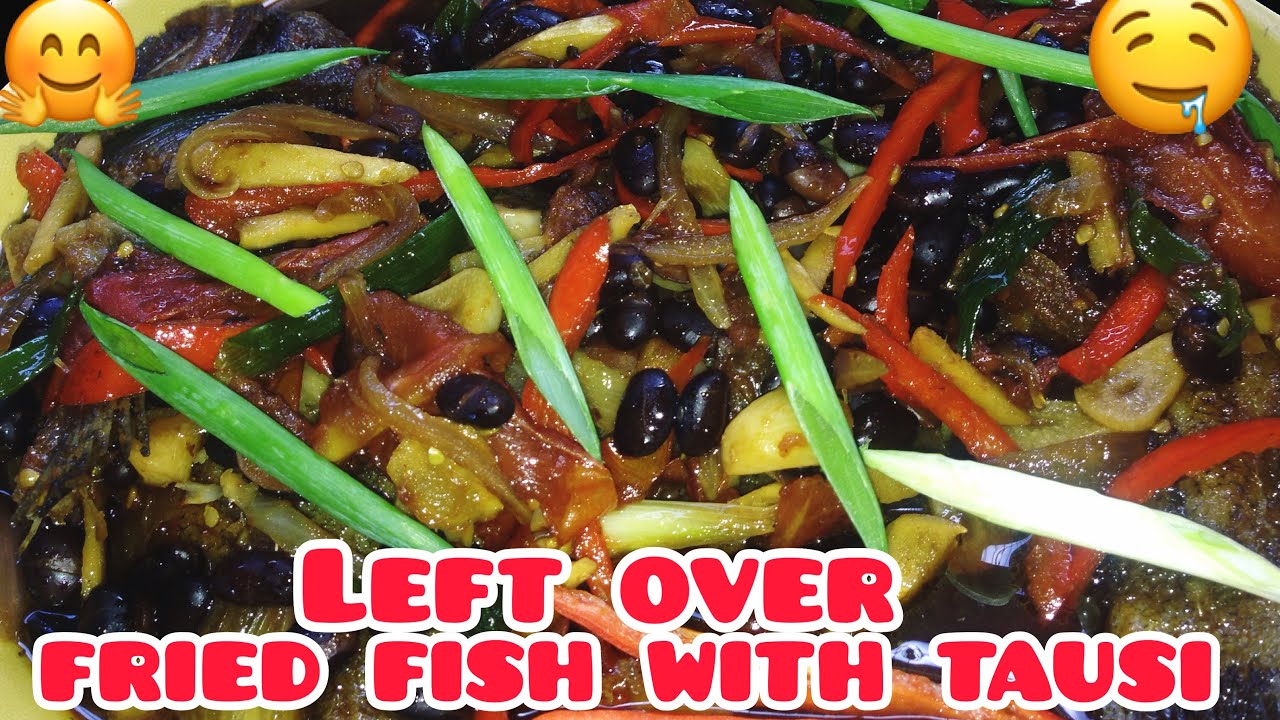 Leftover Fried Fish with Tausi Mhelz Kitchen YouTube