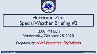 October 28th, 2020 NWS Atlanta Special Weather Briefing - TS Zeta