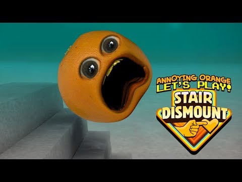 Stair Dismount #1 [Annoying Orange Plays]