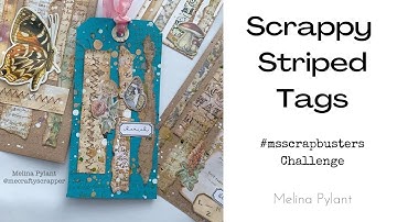 MAKING SCRAPPY STRIPED TAGS | #msscrapbusters EPISODE 21 | SCRAP BUSTERS