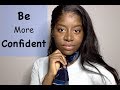 6 IMPORTANT Things Confident People Do Differently!