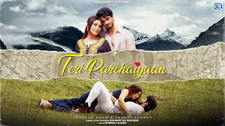 Download Lagu Teri Parchaiyaan (Official MV)| Salamat Ali Siddique | Zeeshan Khan \u0026 Saloni Sandhu | New Song 2025 MP3