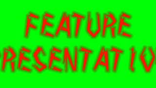 Riley Bug Feature Presentation Logo Horror Remake Green Screen.