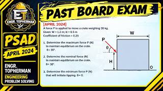 April 2024 Engineering Board Exam Problem | Force P, Friction & Tipping of a Crate