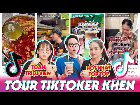 Video Tour TIKTOKER KHEN: Bún bò mỡ nổi cô Như, cafe ngày... - youtube