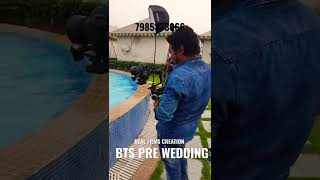 BTS PRE WEDDING... BOOK UR DATE WITH US