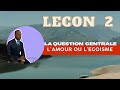 Leon 2samedila question centrale lamour ou lgosme ecosa 2em trim2024