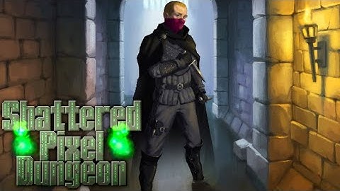 Shattered Pixel Dungeon - Medieval Fantasy Classic Roguelike RPG