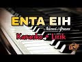 Karaoke ENTA EIH Nancy Ajram Karaoke Lirik Kualitas Jernih 