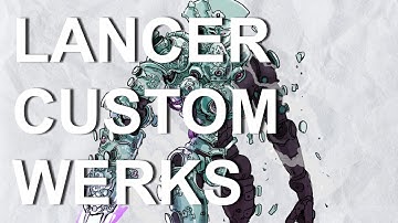 Lancer Custom Werks, a Lancer Builds Review Series, Episode 40: Calendula