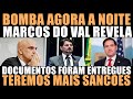 DO VAL REVELA QUE TEREMOS MAIS SANÇÕES
