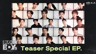 Special Ep I Buddy Boys Project
