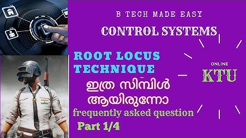 Root locus techniques (sure topic) PART 1/4 by  Module 2 |Dinu A G/Control Systems