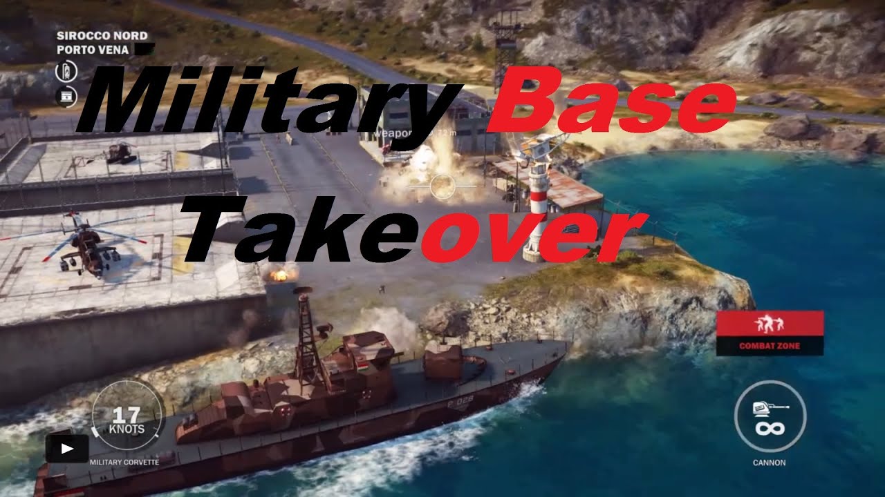 Just Cause 3 MILITARY BASE TAKE OVER