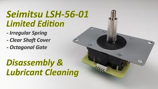Limited Edition Seimitsu Lsh-56-01 Disembly & Lubricant Cleaning