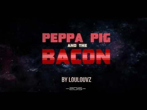 Peppa pig and the bacon