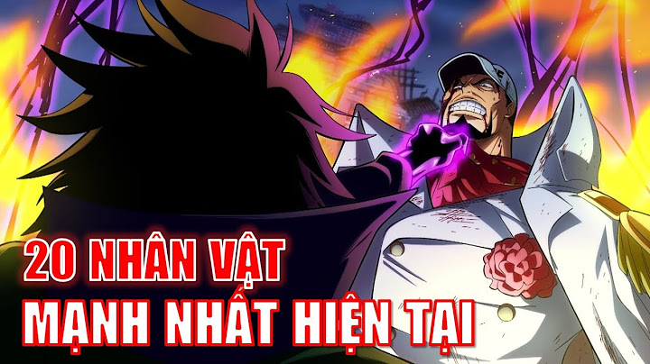 Top những nhân vật mạnh nhất trong one piece