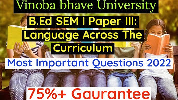 VBU B.Ed SEM I  Important Questions: Language Across The Curriculum