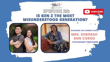 The Current Talks Ep. 20 Is Gen Z the Most Misunderstood Generation?