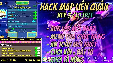 HACK MAP LIÊN QUÂN ANDROID + IOS TF MÙA 31 KEY  3/10 MỚI NHẤT MENU FULL CHỨC NĂNG HỖ TRỢ LEO RANK