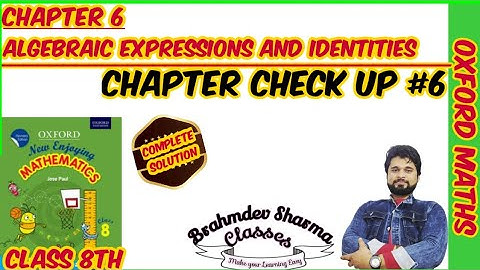 class 8 Oxford math solution | chapter check up 6 | algebraic expression and identities|