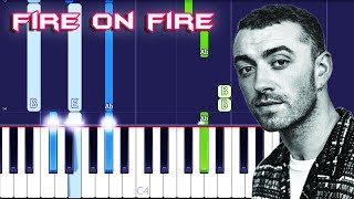 Video thumbnail of "Sam Smith - Fire On Fire Piano Tutorial EASY (Piano Cover)"